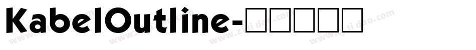 KabelOutline字体转换