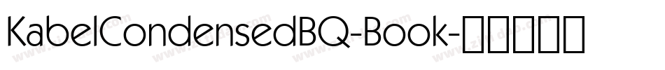 KabelCondensedBQ-Book字体转换