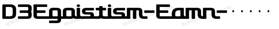 D3Egoistism-Eamn字体转换
