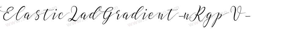 ElasticLadGradient-nRgpV字体转换