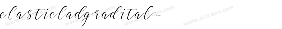 elasticladgradital字体转换