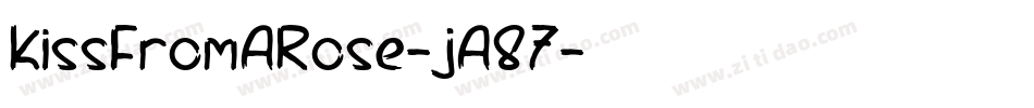 KissFromARose-jA87字体转换