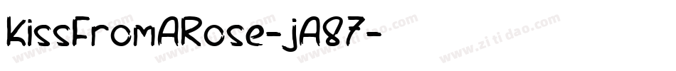 KissFromARose-jA87字体转换