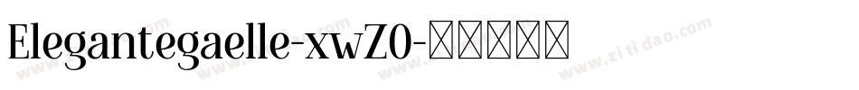 Elegantegaelle-xwZO字体转换