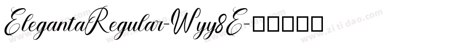 ElegantaRegular-Wyy8E字体转换