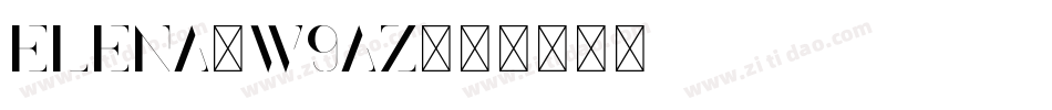 Elena-w9aZ字体转换