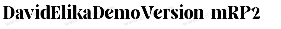 DavidElikaDemoVersion-mRP2字体转换