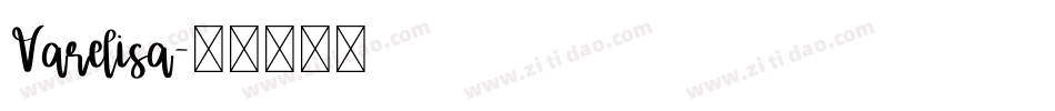Varelisa字体转换