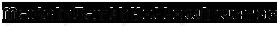MadeInEarthHollowInverse-Yjq4字体转换 MadeInEarthHollowInverse-Yjq4字体转换