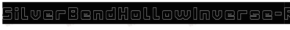 SilverBendHollowInverse-Rpp7l字体转换 SilverBendHollowInverse-Rpp7l字体转换
