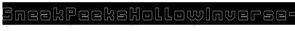 SneakPeeksHollowInverse-Yzq34字体转换 SneakPeeksHollowInverse-Yzq34字体转换