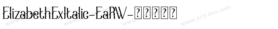 ElizabethExItalic-EaRW字体转换