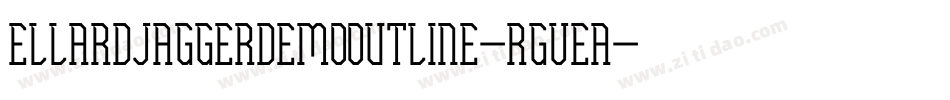 EllardJaggerDemoOutline-rgveA字体转换