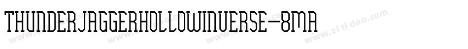 ThunderJaggerHollowInverse-8MaBz字体转换