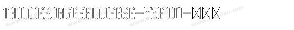 ThunderJaggerInverse-YzEwv字体转换