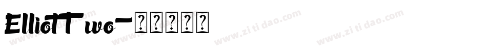 ElliotTwo字体转换