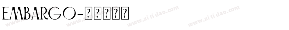 Embargo字体转换