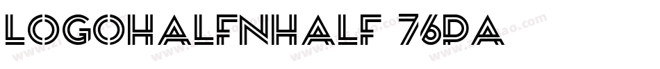 Logohalfnhalf-76PA字体转换