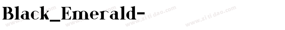 Black_Emerald字体转换