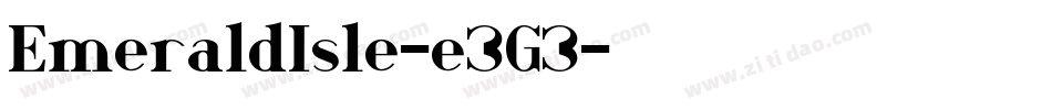 EmeraldIsle-e3G3字体转换