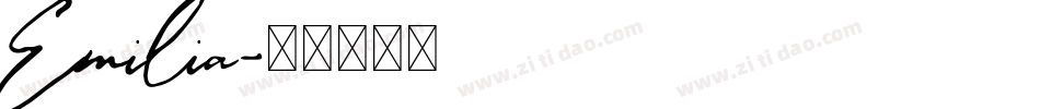 Emilia字体转换