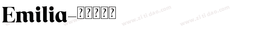 Emilia字体转换