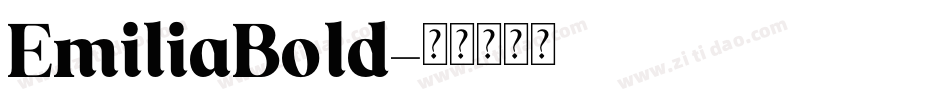 EmiliaBold字体转换