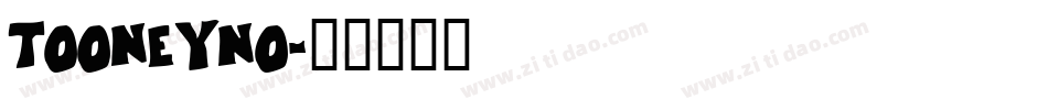 TOONEYNO字体转换