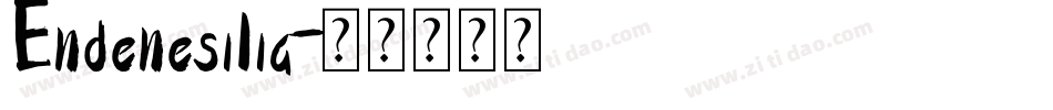 Endenesilia字体转换