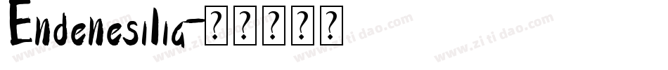 Endenesilia字体转换