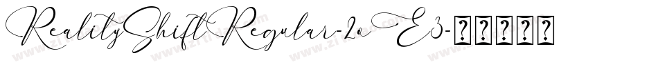 RealityShiftRegular-2oE3字体转换