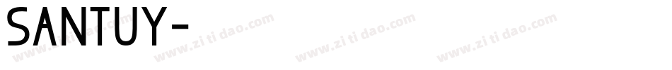 Santuy字体转换
