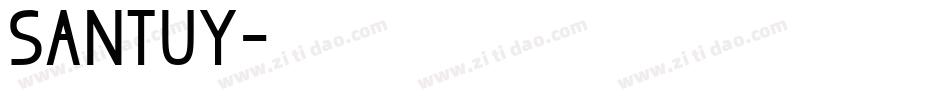 Santuy字体转换
