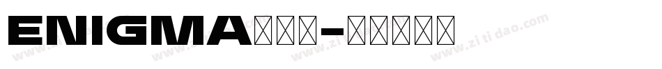 Enigma转换器字体转换