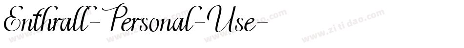 Enthrall-Personal-Use字体转换