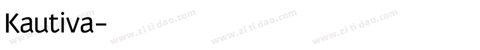 Kautiva字体转换