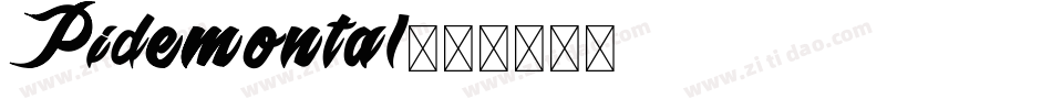 Pidemontal字体转换