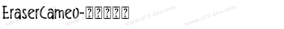 EraserCameo字体转换