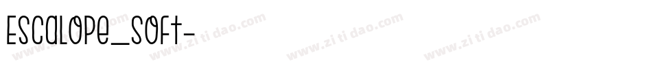 Escalope_Soft字体转换
