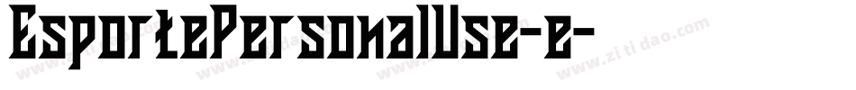 EsportePersonalUse-e字体转换