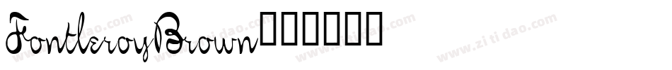 FontleroyBrown字体转换
