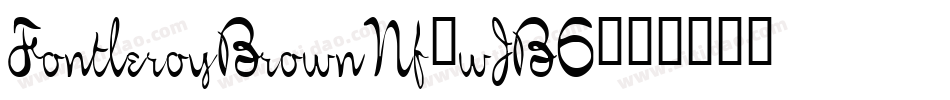 FontleroyBrownNf-wJB6字体转换