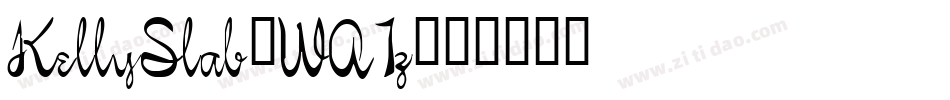 KellySlab-WA1z字体转换