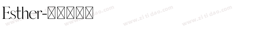 Esther字体转换