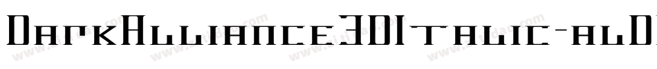 DarkAlliance3DItalic-alD5字体转换