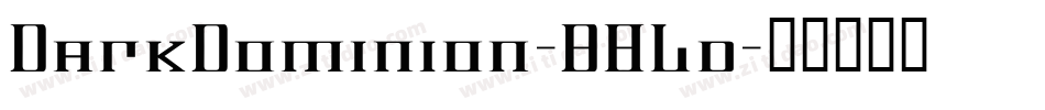 DarkDominion-B8Ld字体转换