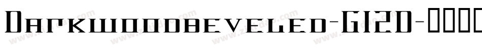 Darkwoodbeveled-G1ZD字体转换