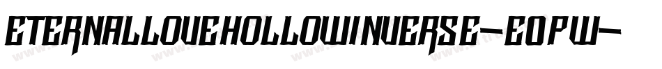 EternalLoveHollowInverse-E0pW字体转换
