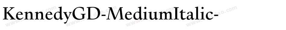 KennedyGD-MediumItalic字体转换
