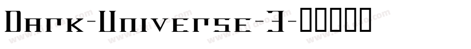 Dark-Universe-3字体转换